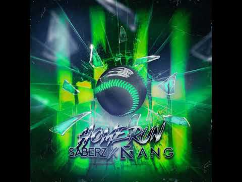 SaberZ x ANG - Homerun ⚾️(Audio)