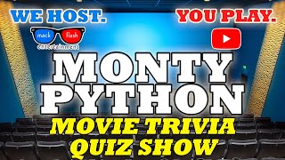 Play a “Monty Python” Quiz Show! - Mack Flash Trivia Quickies