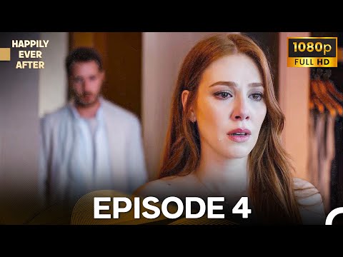 Happily Ever After Episode 4 - FULL HD