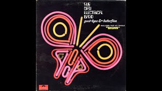 Five Man Electrical Band - Goobyes and Butterflies (1970)