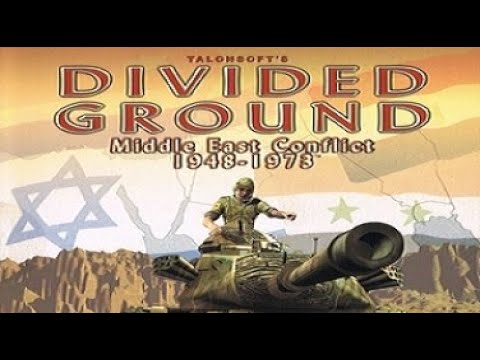 Divided Ground: Middle East Conflict 1948–1973 (2001) - Content Review & Gameplay - Talonsoft