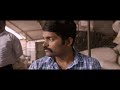 Sathya and Pandian situation at Gangster's location - 8 Thottakal 2017 Tamil Movie