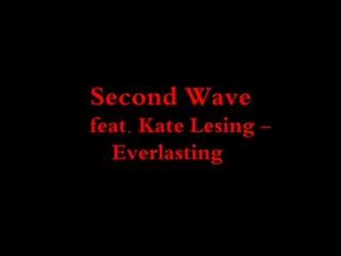 Second Wave feat. Kate Lesing - Everlasting