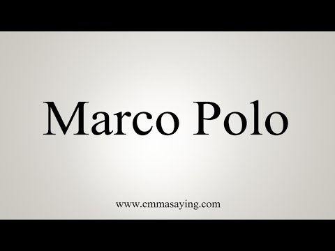 How To Say Marco Polo