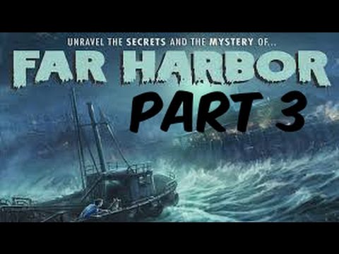 [HD PS4] Fallout 4 DLC: Far Harbor Playthrough Part 3 (No Commentary)
