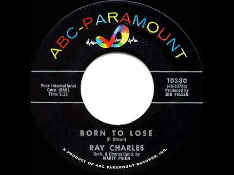 1962 HITS ARCHIVE: Born To Lose - Ray Charles