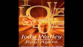 Jody Watley - I Love To Love (Masters At Work Dub)