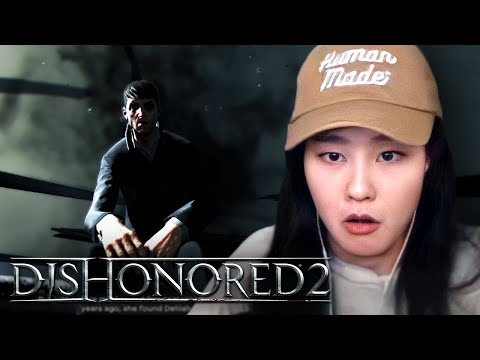 39daph Plays Dishonored 2 - Part 4