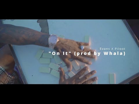 320 Piloot/320 evans-On it produced by Whalaa and Shunigga