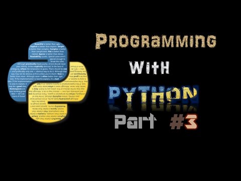 Python Programming For Beginnersbasics Part 3