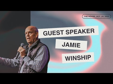 Special Guest | Jamie Winship | October 29, 2023 | 11am Service