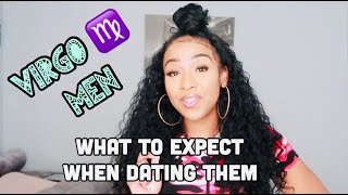 DATING A VIRGO | WHAT TO EXPECT | CRITICAL? SECRETIVE? RUDE?