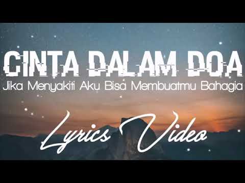 Souqy Band "cinta dalam doa"  (lirik)
