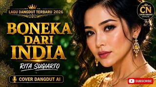 Download lagu BONEKA DARI INDIA 🎤 Rita Sugiarto (AI Cover Dangdut Terbaru) | Suara Mirip Asli, Bikin Nostalgia! mp3
