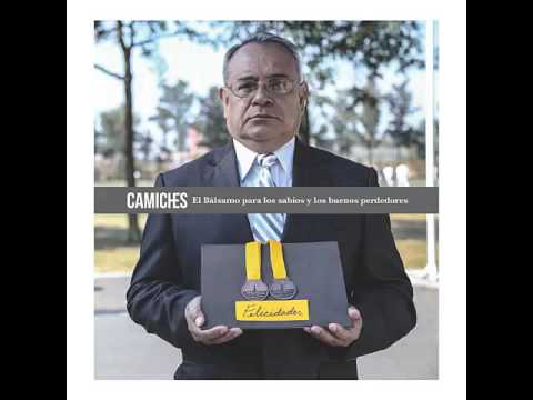 Camiches-El Balsamo para los Sabios y los Buenos Perdedores Full Album