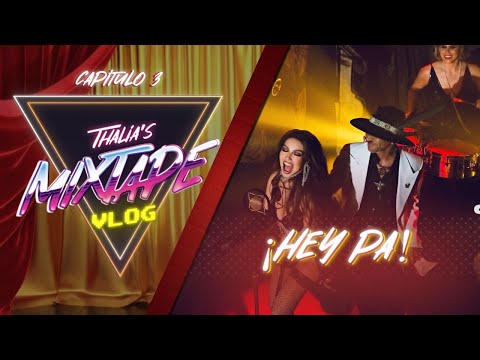 Thalia, Roco Pachukote - VLOG Capitulo 3: ¡Hey Pa! (Pachuco)