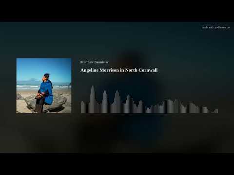 Angeline Morrison in North Cornwall