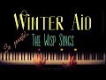 Winter Aid - The Wisp Sings - Piano Tutorial & Sheet Music