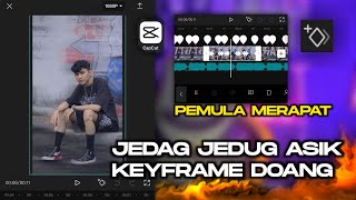 Download lagu Cara Mudah Edit Jedag Jedug Keyframe Terbaru Di Capcut mp3