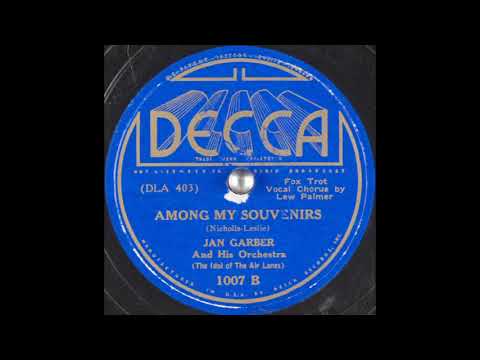 Jan Garber & his orchestra - Among My Souvenirs (1936)