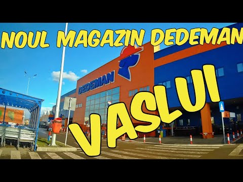 Noul DEDEMAN Vaslui video 4K ( parcare magazin  )