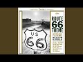 The Theme From Route 66