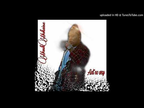 Monkaine-Aint No Way