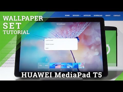 How to Change Wallpaper in HUAWEI MediaPad T5 - Resresh Home Screen