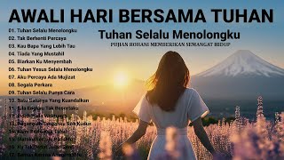 Download lagu Lagu Rohani Penyemangat Pagi Hari 2024 Bikin Hati Tenang ~ Lagu Rohani Terbaik 2024 Terpopuler mp3
