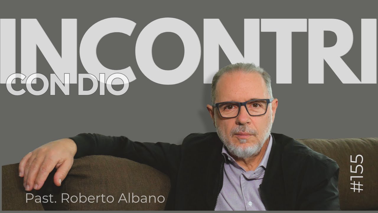 INIZIA CON GESÙ! - “Incontri con Dio"