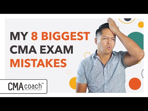 CMA EXAM MISTAKES 50 of Accountants make how to fix them