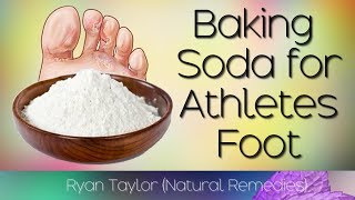 Baking Soda: for Athletes Foot (Fast)