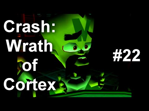 DROID VOID - Let's Play Crash Wrath of Cortex (Part 22)