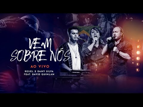 Vem Sobre Nós - Reuel e Dany Silva