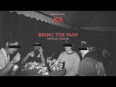 BRING THE PAIN 'Official Trailer'