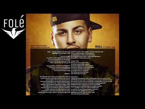 Capital T - Roll feat.Lyrical Son  Official Lyrics HD
