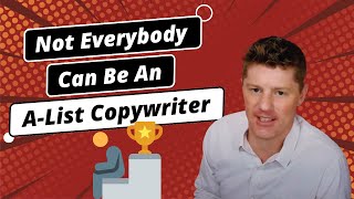 Not Everybody Can Be An A-List Copywriter — But you can absolutely do THIS...