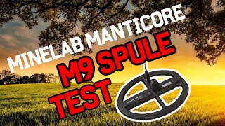 Minelab Manticore M9 Suchspule Test - Deutsch: Der ultimative Metalldetektor im 