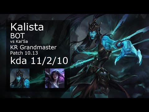 Kalista ADC vs Kai'Sa - KR Grandmaster 11/2/10 Patch 10.13 Gameplay // [롤] 칼리스타 vs 카이사