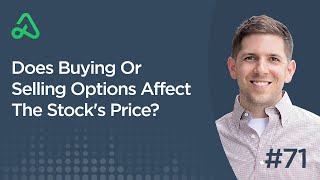 Does Buying Or Selling Options Affect The Stock