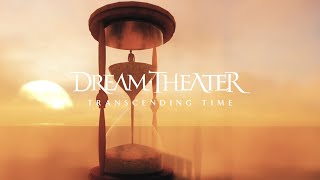 Dream Theater - Transcending Time (Official Video)