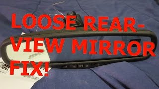 How to repair loose rear view mirror gentex
