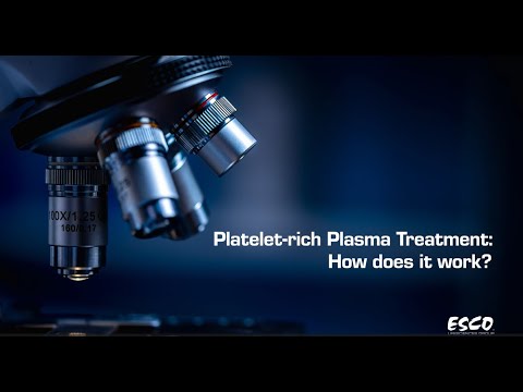 How Does Platelet-Rich Plasma Treatment Work? | Esco Scientific