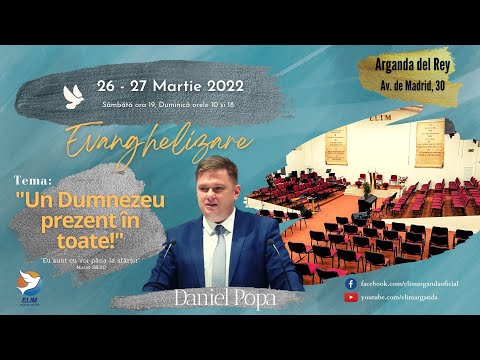 Evanghelizare - Daniel Popa | 27 Martie 2022