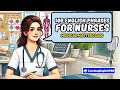 100 English Phrases For Nurses Medical English Masterclass For Nursing