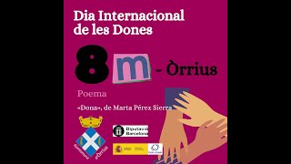 8M - Òrrius 2022. Dia Internacional de les Dones.