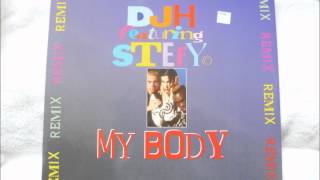 D.J. H. feat. Stefy - My Body Remix