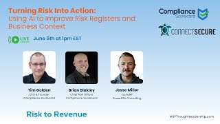 Turning Risk Into Action: Using AI to Improve Risk Registers and Business Context 6/5/2025