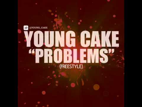 Young Cake- Problem (Freestyle)
