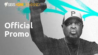 Fight the Power: How Hip-Hop Changed the World | Stream Free | Available on SBS On Demand